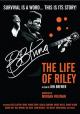 B.B. King: The Life of Riley 