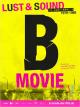 B-Movie: Lujuria y música en Berlín occidental, 1979-1989 