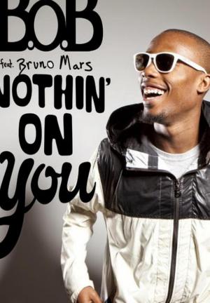 B.O.B & Bruno Mars: Nothin' On You (Vídeo Musical) (2010) - FilmAffinity