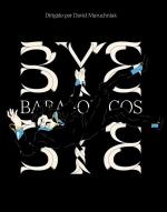 Babasónicos: Bye Bye (Music Video)