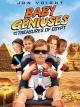 Baby Geniuses and the Treasures of Egypt (AKA Baby Geniuses 4) 