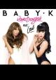 Baby K Feat. Lali: Roma - Bangkok (Spanish Version) (Vídeo musical)