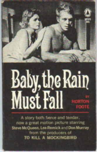 Baby the Rain Must Fall  - Merchandising