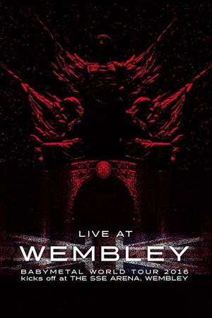 BABYMETAL: Live at Wembley 