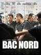 BAC Nord: Brigada Anticriminal 