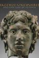 Bacchus Uncovered: Ancient God of Ecstasy (TV)