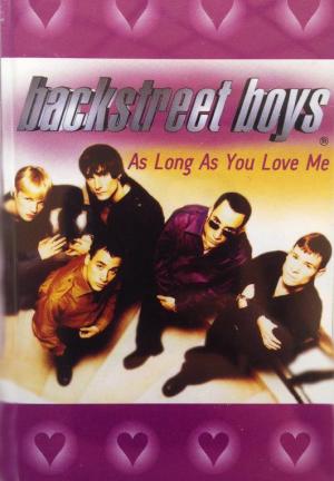 Backstreet Boys: As Long as You Love Me (Music Video)