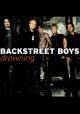 Backstreet Boys: Drowning (Music Video)