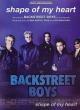 Backstreet Boys: Shape of My Heart (Vídeo musical)