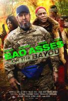 Bad Asses on the Bayou  - Poster / Main Image