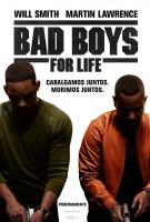 Bad Boys para siempre  - Posters
