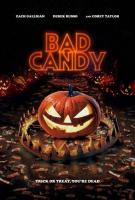 Bad Candy  - Poster / Main Image