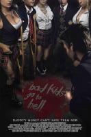 Bad Kids Go To Hell  - Poster / Imagen Principal