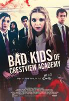 Bad Kids of Crestview Academy  - Poster / Imagen Principal