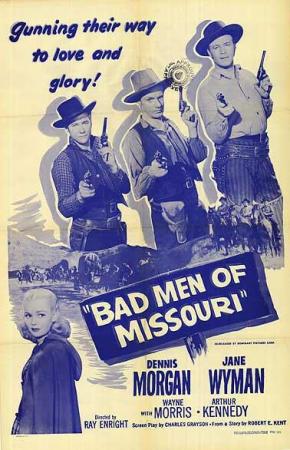 Bad Men of Missouri 