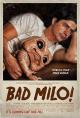 Bicho malo (Bad Milo!) 