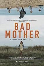 Bad Mother (C)