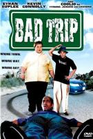 Bad Trip  - Poster / Main Image