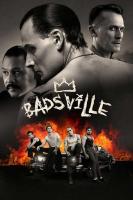 Badsville  - Poster / Main Image