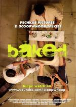 Baked (TV Series)
