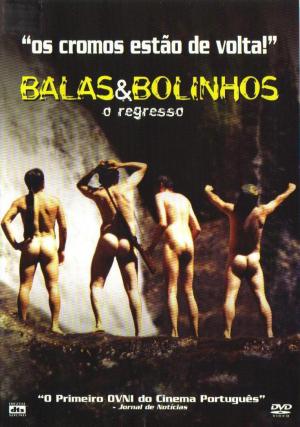 Balas & Bolinhos 2 - O Regresso 