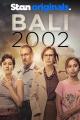 Bali 2002 (Miniserie de TV)