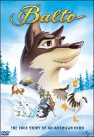 Balto: La leyenda del perro esquimal  - Dvd