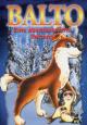 Balto: The True Story of a Husky 