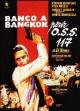 Banco à Bangkok pour OSS 117 
