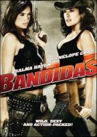 Bandidas  - Poster / Main Image
