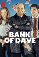Bank of Dave  - Posters