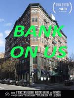 Bank on us (C)