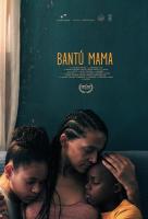 Bantú Mama  - 