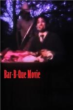 Bar-B-Que Movie (S)