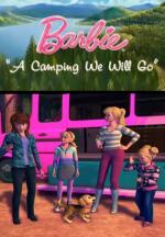 Barbie: A Camping We Will Go (C)