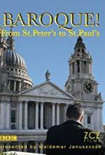 Baroque! From St Peter's to St Paul's (TV Miniseries)
