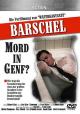 Barschel - Mord in Genf? 