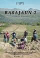 Basajaun 2, el regreso al terruño 