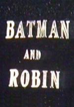 Batman and Robin (S)