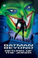 Batman Beyond: Return of the Joker  - Poster / Main Image