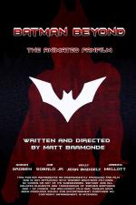 Batman Beyond: The Animated Fanfilm (C)