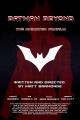 Batman Beyond: The Animated Fanfilm (S)