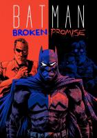 Batman: Broken Promise (S) - Poster / Main Image