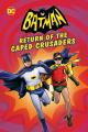 Batman: Return of the Caped Crusaders 