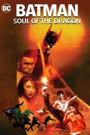 Batman: Soul of the Dragon 