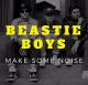 Beastie Boys: Make Some Noise (Vídeo musical)