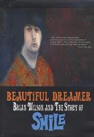Beautiful Dreamer: Brian Wilson and the Story of 'Smile'  - Poster / Imagen Principal