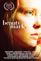 Beauty Mark  - Poster / Imagen Principal