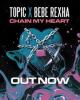 Bebe Rexha & Topic: Chain My Heart (Vídeo musical)
