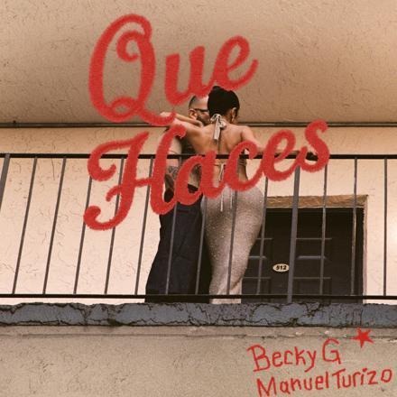 Becky G, Manuel Turizo: Qué haces (Music Video)